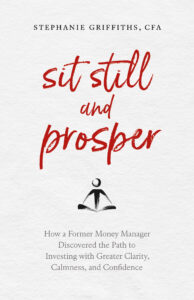 The cover of Sit Still and Prosper